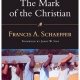 8 Quotes from "The Mark of the Christian" by Francis Schaeffer